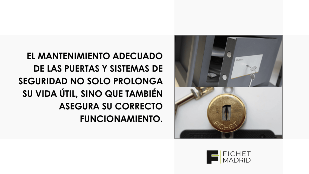 Creatividad sobre cómo llevar el mantenimiento de las puertas cajas fuertes y cerraduras según Fichet Madrid